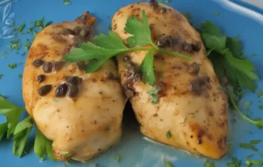 Delicious and Easy Caper Baked Chicken Recipe