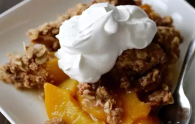 Delicious and Easy Mom's Peach Crisp Recipe