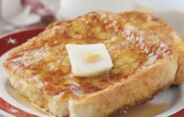 Delicious and Fluffy Ultimate French Toast