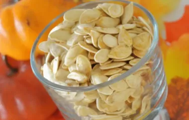 Delicious and Nutritious Savory Toasted Pumpkin Seeds Recipe