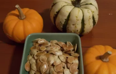 Delicious Toasted Pumpkin Seeds Recipe