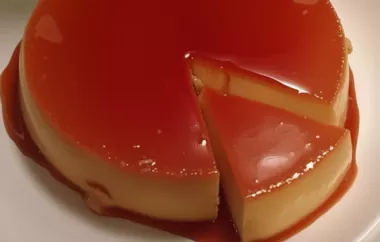 Deliciously creamy and rich American-style flan recipe