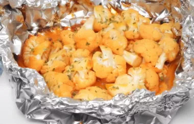 Grilled Buffalo Cauliflower in Foil - A Spicy and Flavorful Vegetarian Dish