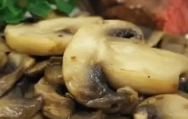 Quick and Easy Last-Minute Mushrooms Recipe