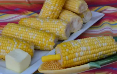 Quick and Easy Microwave Corn on the Cob Recipe