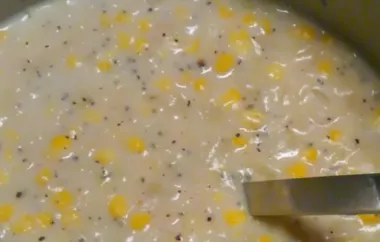 Quick and Hearty Corn Chowder - A Comforting and Delicious Soup