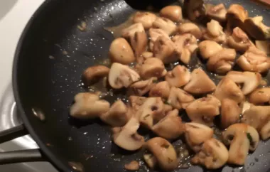 Savory Sauteed Mushrooms in a Garlic Butter Sauce